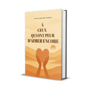 A CEUX QUI ONT PEUR D’AIMER ENCORE